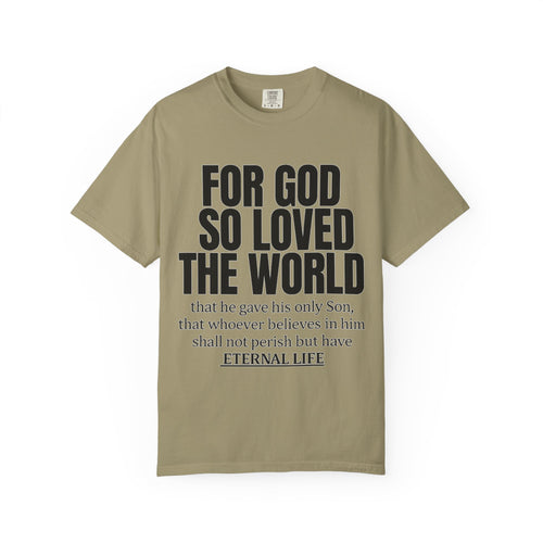 "For God So Loved the World" Christian T-Shirt