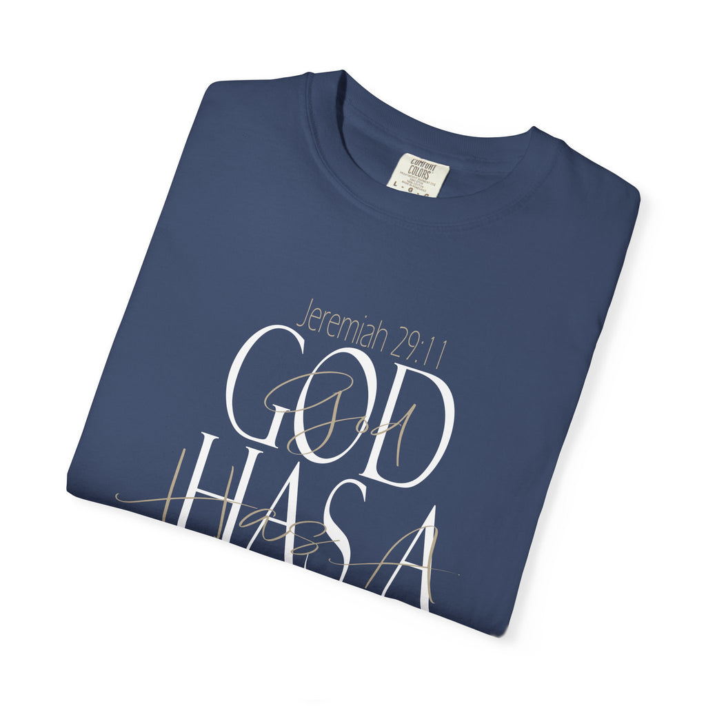 God Has a Plan T-Shirt — Christian Inspirational Faith Tee
