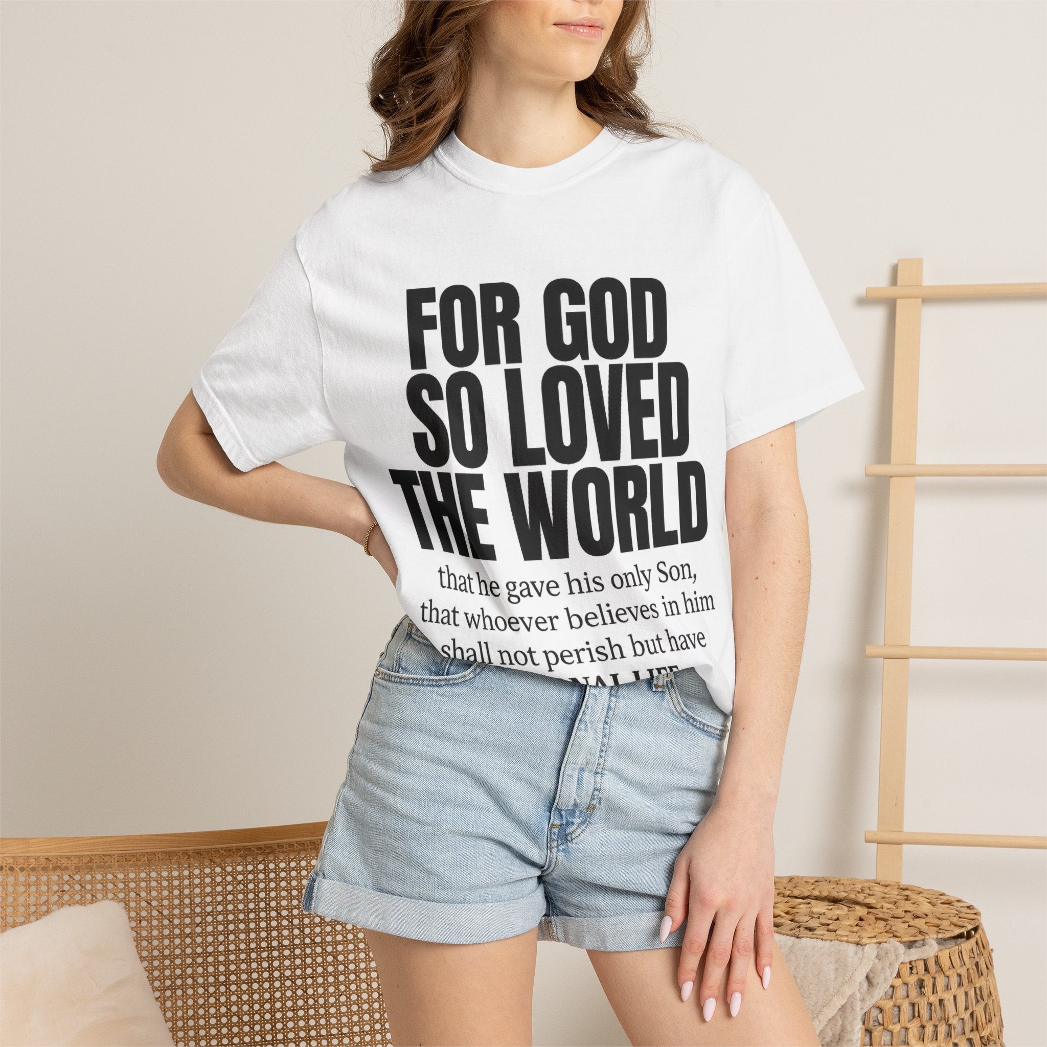 "For God So Loved the World" Christian T-Shirt