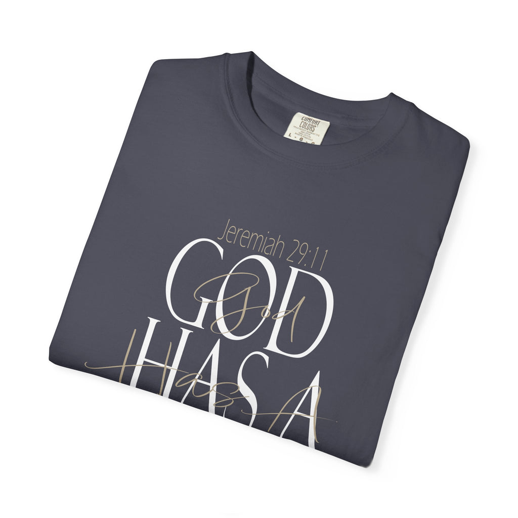God Has a Plan T-Shirt — Christian Inspirational Faith Tee