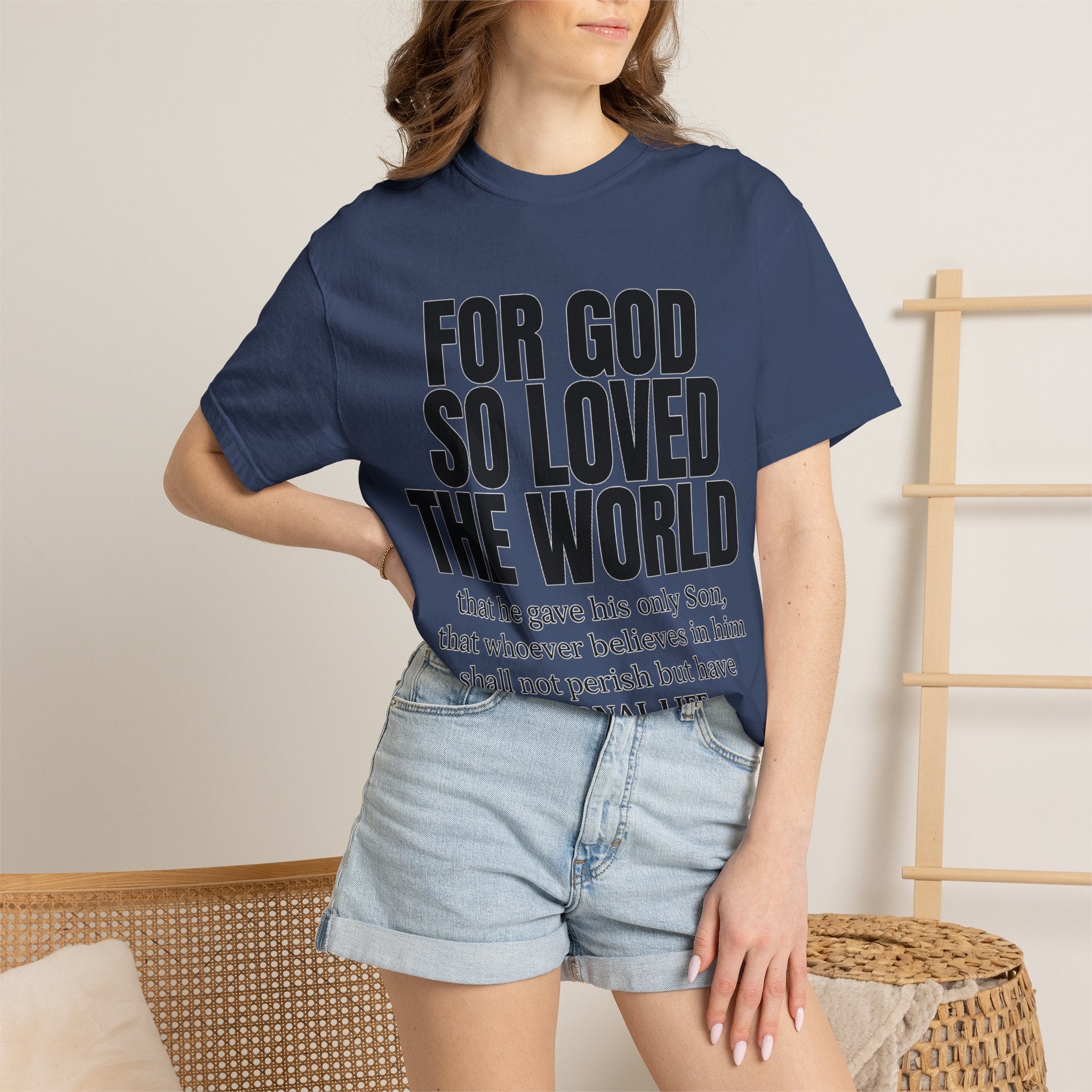 "For God So Loved the World" Christian T-Shirt